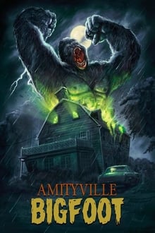 Poster do filme Amityville Bigfoot