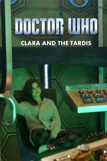 Poster do filme Doctor Who: Clara and the TARDIS