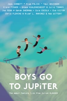 Poster do filme Boys Go to Jupiter