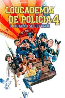 Poster do filme Police Academy 4: Citizens on Patrol