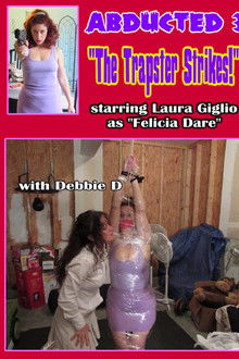 Abducted 3: The Trapster Strikes!