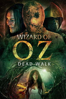Wizard of Oz: Dead Walk
