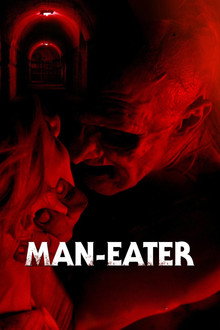 Man-Eater - Der Menschenfresser ist zurück