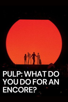 Pulp: What Do You Do for an Encore?