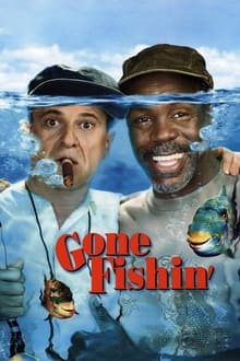 Gone Fishin' movie poster