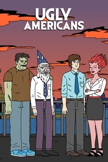 Poster da série Ugly Americans