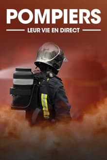 Poster da série Pompiers leur vie en direct