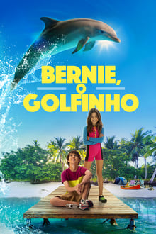 Poster do filme Bernie, o Golfinho