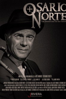 Osario Norte. Los últimos días de San Valentín