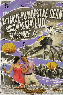 Attack of the Giant Brainsucker Monster From Outer Space