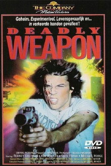 Deadly Weapon