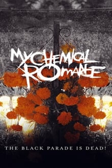 Poster do filme My Chemical Romance: The Black Parade Is Dead!