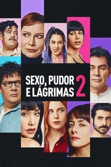 Poster do filme Sexo, Pudor e Lágrimas 2