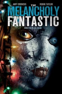Poster do filme The Melancholy Fantastic