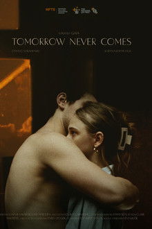 Tomorrow Never Comes