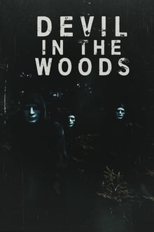 Devil in the Woods 2021