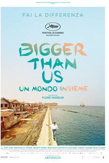 Bigger Than Us - Un mondo insieme