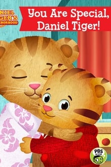 Poster do filme Daniel Tiger's Neighborhood: You Are Special, Daniel Tiger!