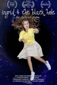 Poster do filme Ingrid and the Black Hole