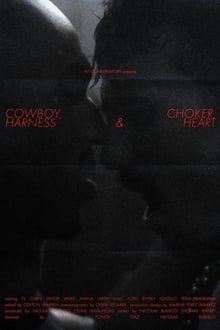 Poster do filme Cowboy, Choker, Harness & Heart