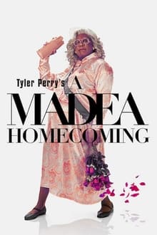 Tyler Perry's A Madea Homecoming movie poster