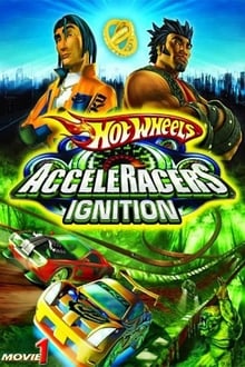 Hot Wheels AcceleRacers: Ignition movie poster