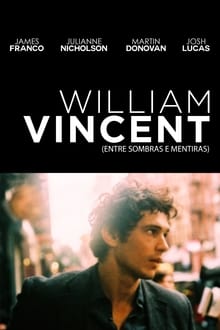 Poster do filme William Vincent: Entre Sombras e Mentiras