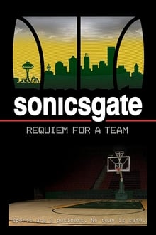 Sonicsgate: Requiem for a Team movie poster
