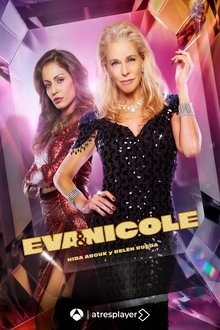 Eva & Nicole. SERIE TV ANTENA 3