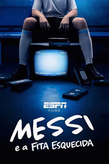Messi e a Fita Esquecida