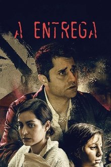 Assistir A Entrega – Todas as Temporadas – Dublado / Legendado Online A Entrega – Todas as Temporadas – Dublado / Legendado