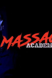 Massacre Academy