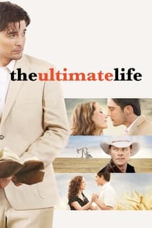 The Ultimate Life movie poster