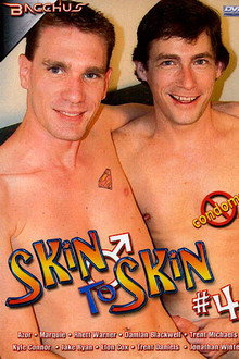 Skin to Skin 4