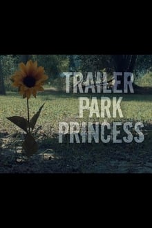 Trailer Park Princess movie poster