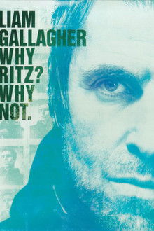 Liam Gallagher: Live from Manchester's Ritz