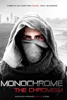 Monochrome The Chromism 2020