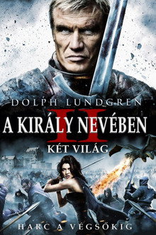 A király nevében 2: Két világ