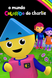 Poster da série O Mundo Colorido do Charlie