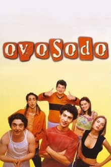 Poster do filme Ovosodo