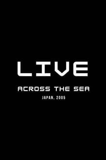 Poster do filme Across the Sea: Live in Japan