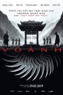 Vô Ảnh – Shadow (2018)