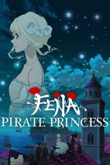 Poster da série Fena: Pirate Princess