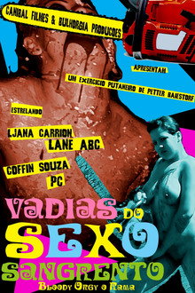 Vadias do Sexo Sangrento