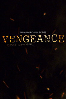 Vengeance: Killer Neighbors