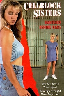 Poster do filme Cell Block Sisters: Banished Behind Bars