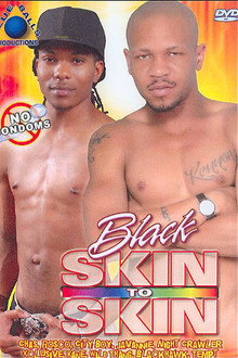 Black Skin to Skin