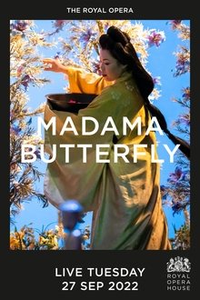 The Royal Opera House: Madama Butterfly The Royal Opera House: Madama Butterfly