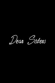 Poster do filme Dear Sisters