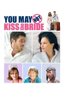 You May Not Kiss the Bride